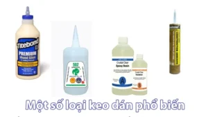 So sánh một số loại keo dán